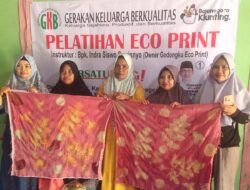Relawan Tegar Beri Pelatihan “Eco Print” Kepada Masyarakat dan Sosialisasikan Bojonegoro Klunting
