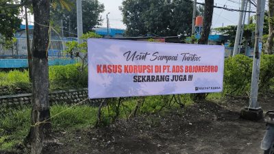 Spanduk Bertebaran, Bentuk Perlawanan Terhadap Korupsi di PT ADS Bojonegoro 